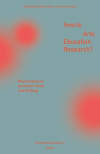 Enlarge image Cover: How to Arts Education Research? - kopaed