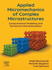 Enlarge image Cover: Applied Micromechanics of Complex Microstructures - Elsevier