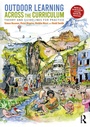 Cover: Outdoor Learning Across the Curriculum - Routledge