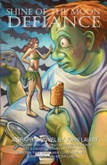 Cover: Shine of the Moon - Defiance - John Lawry Studio & Gallery