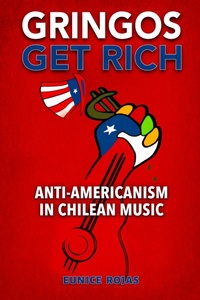 Abbildung von: Gringos Get Rich - The University of Alabama Press
