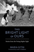 Cover: This Bright Light of Ours - The University of Alabama Press