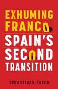 Cover: Exhuming Franco - Vanderbilt University Press