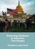 Cover: Enduring Violence in America 2023 - University of Edinburgh Institute for Advanced Studies in the Humanities