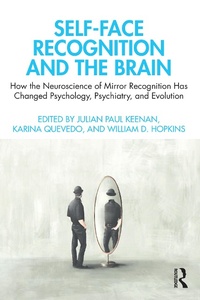 Abbildung von: Self-Face Recognition and the Brain - Routledge
