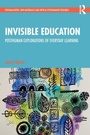 Cover: Invisible Education - Routledge