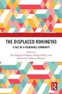 Cover: The Displaced Rohingyas - Routledge India