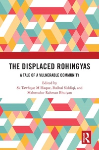 Enlarge image Cover: The Displaced Rohingyas - Routledge India