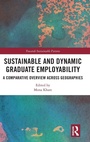Cover: Sustainable and Dynamic Graduate Employability - Routledge India