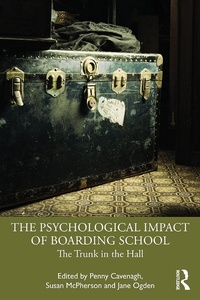 Abbildung von: The Psychological Impact of Boarding School - Routledge