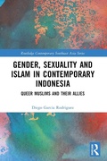 Cover: Gender, Sexuality and Islam in Contemporary Indonesia - Routledge