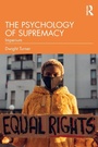 Cover: The Psychology of Supremacy - Routledge