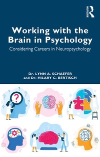 Abbildung von: Working with the Brain in Psychology - Routledge