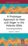 Cover: A Prototype Approach to Hate and Anger in the Hebrew Bible - Routledge