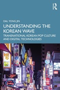 Cover: Understanding the Korean Wave - Routledge