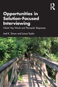 Cover: Opportunities in Solution-Focused Interviewing - Routledge