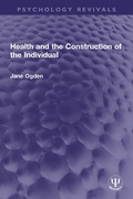 Cover: Health and the Construction of the Individual - Routledge