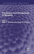 Cover: The Nature and Ontogenesis of Meaning - Routledge