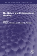 Cover: The Nature and Ontogenesis of Meaning - Routledge