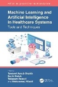 Cover: Machine Learning and Artificial Intelligence in Healthcare Systems - CRC Press