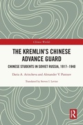 Cover: The Kremlin's Chinese Advance Guard - Routledge