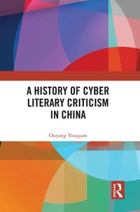 Abbildung von: A History of Cyber Literary Criticism in China - Routledge