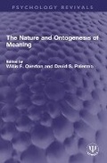 Cover: The Nature and Ontogenesis of Meaning - Routledge