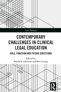 Abbildung von: Contemporary Challenges in Clinical Legal Education - Routledge