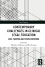Cover: Contemporary Challenges in Clinical Legal Education - Routledge