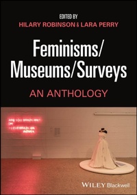 Abbildung von: Feminisms/Museums/Surveys - Wiley