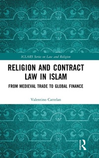 Abbildung von: Religion and Contract Law in Islam - Routledge