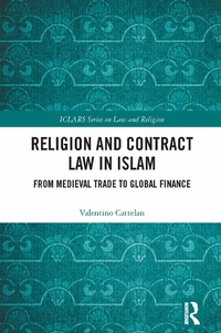 Abbildung von: Religion and Contract Law in Islam - Routledge