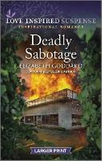 Enlarge image Cover: Deadly Sabotage - Love Inspired Suspense Larger Print