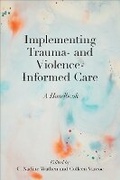Bild: Implementing Trauma- and Violence-Informed Care - University of Toronto Press