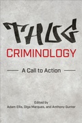 Cover: Thug Criminology - University of Toronto Press