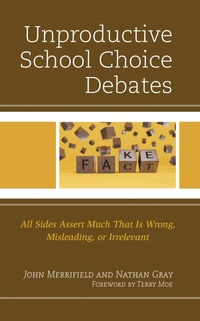 Bild: Unproductive School Choice Debates - Rowman & Littlefield Publishers