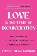 Cover: Love in the Time of Incarceration - Simon & Schuster