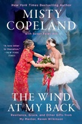 Cover: The Wind at My Back - Grand Central Publishing