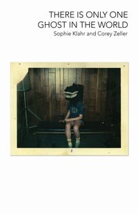 Enlarge image Cover: There Is Only One Ghost in the World - Fiction Collective Two