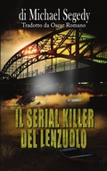Cover: Il Serial Killer del Lenzuolo - Babelcube Inc.