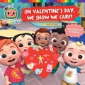 Cover: On Valentine's Day, We Show We Care! - Simon Spotlight