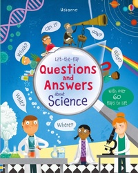 Abbildung von: Lift-the-flap Questions and Answers about Science - Usborne Publishing Ltd