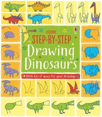 Enlarge image Cover: Step-by-Step Drawing Dinosaurs - Usborne Publishing Ltd