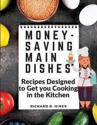Abbildung von: Money-Saving Main Dishes - Intell Book Publishers