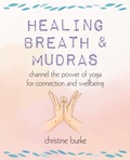 Cover: Healing Breath and Mudras - CICO Books
