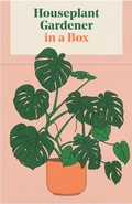 Cover: Houseplant Gardener in a Box - Skittledog