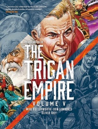 Abbildung von: The Rise and Fall of the Trigan Empire, Volume V: Volume 5 - Rebellion Publishing Ltd.