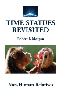 Abbildung von: Time Statues Revisited - Morgan Foundation Publishers