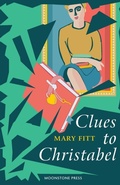 Cover: Clues to Christabel - Moonstone Press