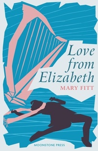 Enlarge image Cover: Love From Elizabeth - Moonstone Press